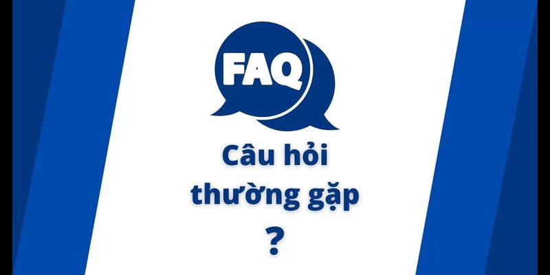 Câu hỏi thường gặp (FAQ) về đăng nhập/đăng ký tài khoản Kubet